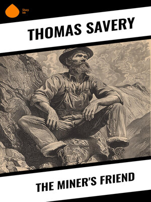 cover image of The Miner's Friend